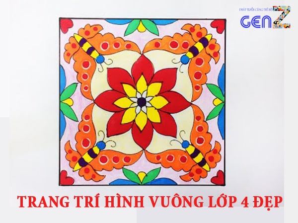 Bộ sưu tập] Mẫu trang trí hình vuông lớp 4 mới lạ, hot nhất 2023