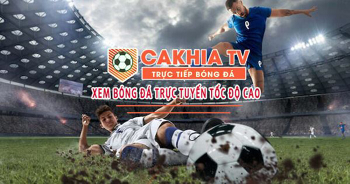 Hướng Dẫn Cách Xem Trực Tiếp Bóng Đá Tại Cakhia Tv