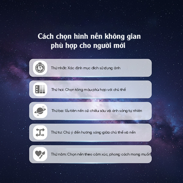 cách chọn hình nền không gian tạo ảnh đẹp